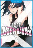 Go! Go! Loser Ranger! 09 (eBook, ePUB)