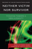 Neither Victim nor Survivor (eBook, PDF)