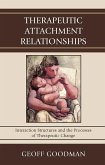 Therapeutic Attachment Relationships (eBook, PDF)