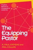 The Equipping Pastor (eBook, PDF)