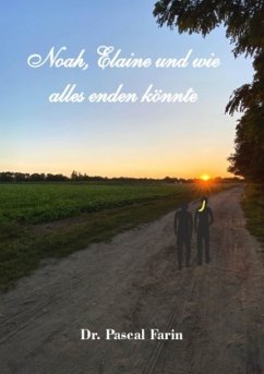 Cover Noah, Elaine und wie alles enden könnte