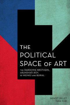 The Political Space of Art (eBook, PDF) - Dillet, Benoît; Puri, Tara