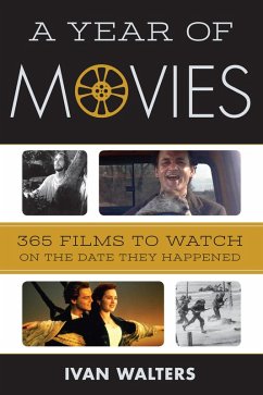 A Year of Movies (eBook, PDF) - Walters, Ivan