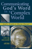 Communicating God's Word in a Complex World (eBook, PDF) Communicating God's Word in a Complex World (eBook, PDF)