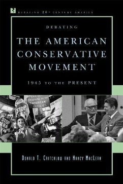 Debating the American Conservative Movement (eBook, PDF) Cover Debating the American Conservative Movement (eBook, PDF)