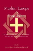 Muslim Europe or Euro-Islam (eBook, PDF) Muslim Europe or Euro-Islam (eBook, PDF)