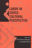Labor in Cross-Cultural Perspective (eBook, PDF) Labor in Cross-Cultural Perspective (eBook, PDF)