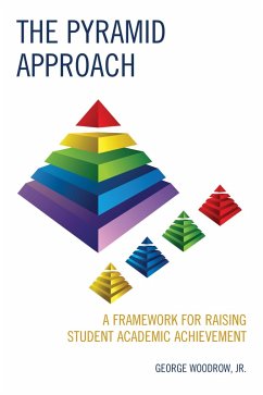 The Pyramid Approach (eBook, PDF) - Woodrow Jr., George