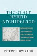The Other Hybrid Archipelago (eBook,... - Bild 1