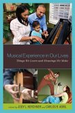 Musical Experience in Our Lives (eBook, PDF)