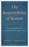 The Responsibility of Reason (eBook, PDF)