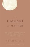 The Thought of Matter (eBook, PDF)
