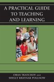 A Practical Guide to Teaching and Learning (eBook, PDF)