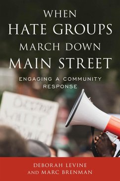 Cover When Hate Groups March Down Main Street (eBook, PDF)