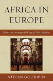 Africa in Europe: Antiquity into the Age of Global Exploration (eBook, PDF)
