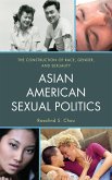 Asian American Sexual Politics (eBook, PDF)