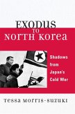 Exodus to North Korea (eBook, PDF)