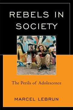 Rebels in Society (eBook, PDF) - Lebrun, Marcel