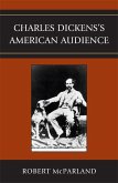 Charles Dickens's American Audience (eBook, PDF)