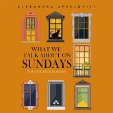 What We Talk About On Sundays (MP3-Download)