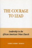 The Courage to Lead (eBook, PDF)