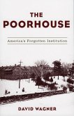 The Poorhouse (eBook, PDF)