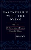 Partnership with the Dying (eBook, PDF) Partnership with the Dying (eBook, PDF)