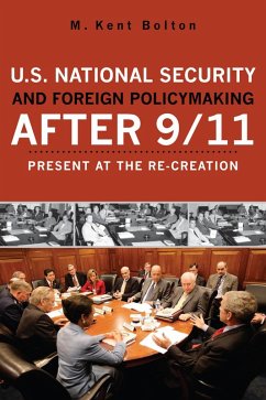 Cover U.S. National Security and Foreign Policymaking After 9/11 (eBook, PDF)