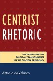 Centrist Rhetoric (eBook, PDF)