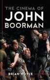 The Cinema of John Boorman (eBook, PDF) The Cinema of John Boorman (eBook, PDF)