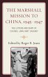 The Marshall Mission to China,... - Bild 1