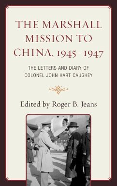 Cover The Marshall Mission to China, 1945-1947 (eBook, PDF)