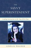 The Savvy Superintendent (eBook, PDF)