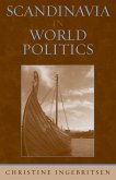 Scandinavia in World Politics (eBook, PDF)