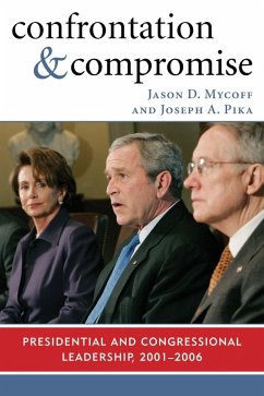 Confrontation and Compromise (eBook, PDF) - Mycoff, Jason D.; Pika, Joseph A. Confrontation and Compromise (eBook, PDF) - Mycoff, Jason D.; Pika, Joseph A.