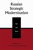 Russian Strategic Modernization (eBook, PDF) Russian Strategic Modernization (eBook, PDF)