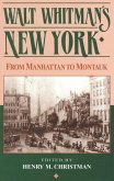 Walt Whitman's New York (eBook, PDF)