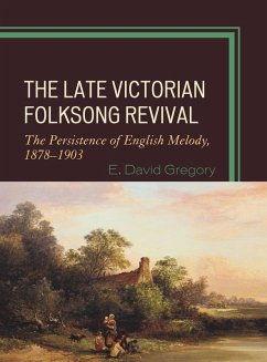Cover The Late Victorian Folksong Revival (eBook, PDF)