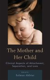 The Mother and Her Child (eBook, PDF)