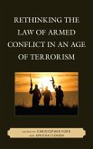 Rethinking the Law of Armed Conflict in an Age of Terrorism (eBook, PDF)