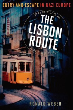 The Lisbon Route (eBook, PDF) - Weber, Ronald