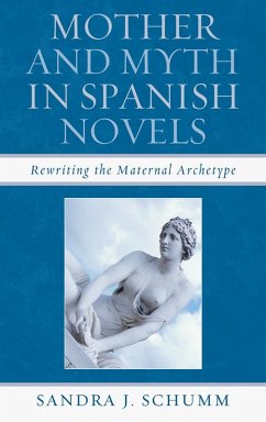 Cover Mother & Myth in Spanish Novels (eBook, PDF)