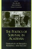 The Politics of Survival in Academia (eBook, PDF)
