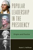 Popular Leadership in the Presidency (eBook, PDF)