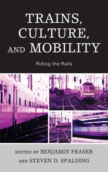 Trains, Culture, and Mobility (eBook, PDF)