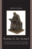 Where Is My Home? (eBook, PDF)