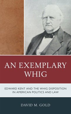 An Exemplary Whig (eBook, PDF) - Gold, David M.