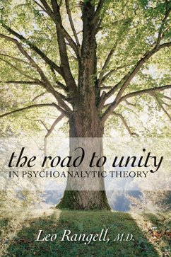 Cover The Road to Unity in Psychoanalytic Theory (eBook, PDF)