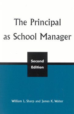 The Principal as School Manager, 2nd ed (eBook, PDF) - Sharp, William L.; Walter, James K.