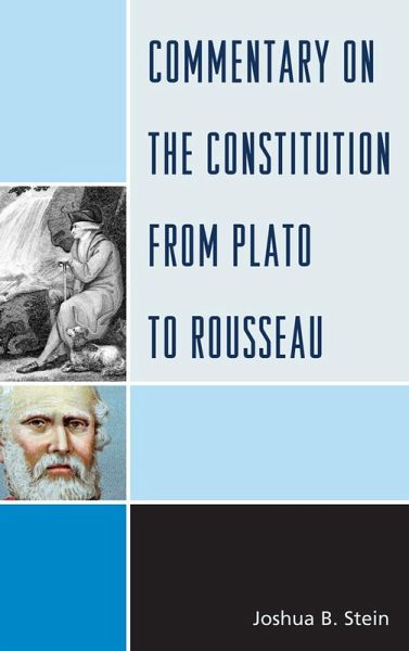 Commentary on the Constitution from Plato to Rousseau (eBook, PDF)